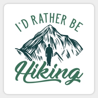 I’d Rather Be Hiking Sticker